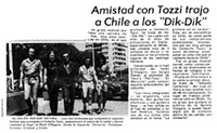 I Dik Dik in Chile con Umberto Tozzi - Articolo